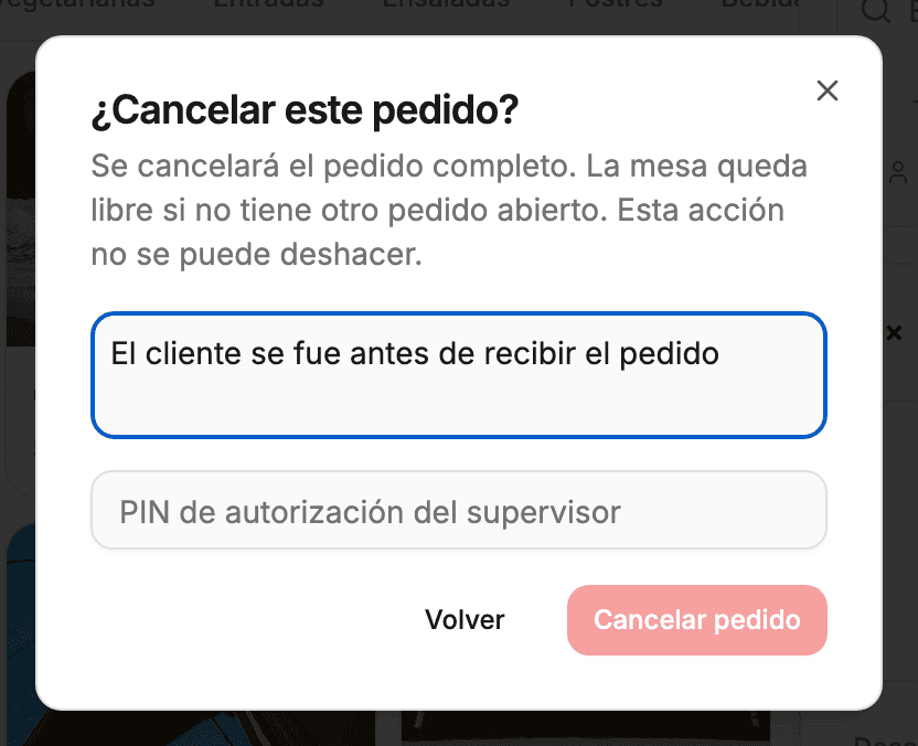 Ventana «¿Cancelar este pedido?» con el motivo de la cancelación y el campo del PIN de autorización del supervisor.